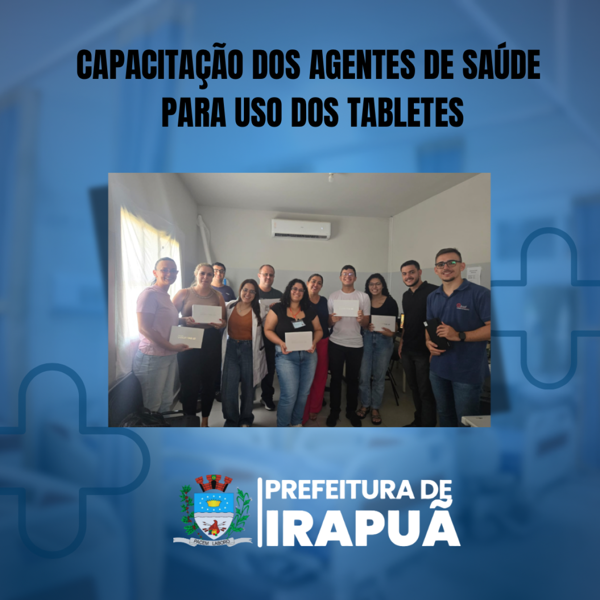 Capacitação para os Agentes de Saúde – Uso dos Tablets nos Atendimentos