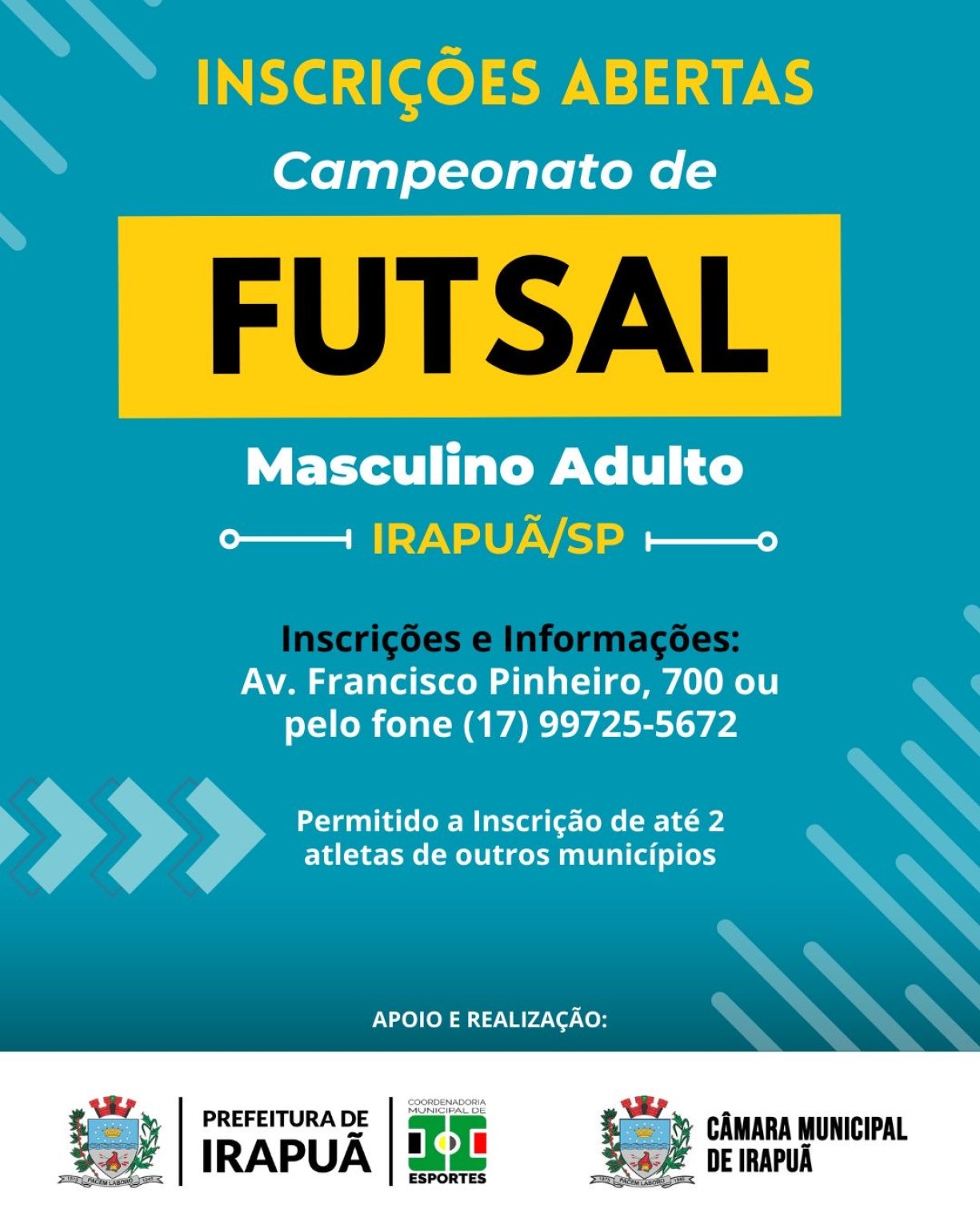 Estão abertas as inscrições para o Campeonato de Futsal Masculino Adulto em Irapuã/SP!